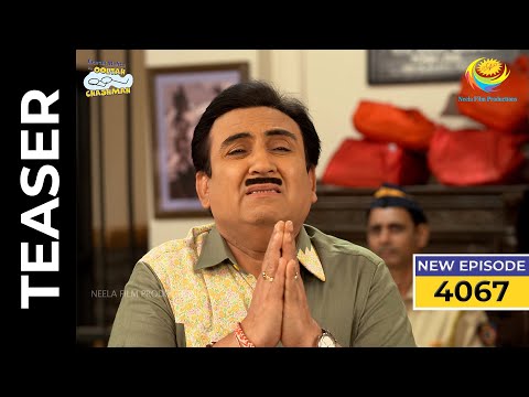 Ep 4067 - SNEAK PEEK! | Taarak Mehta Ka Ooltah Chashmah | तारक मेहता का उल्टा चश्मा