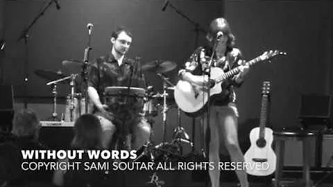 Without Words - Original Song by Sami Soutar - Fea...