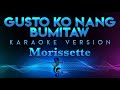 Gambar cover Morissette - Gusto Ko Nang Bumitaw Full Band Version 