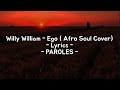Willy William Ego Afro Soul Cover Lyrics Paroles