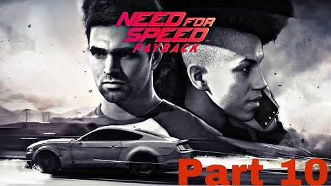 NEED FOR SPEED PAYBACK WALKTHROUGH GAMEPLAY PART 10 (NO COMMENTARY)