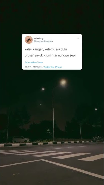 #story wa ll kalo kangen ktmu ajh dulh urusan peluk, ciu* ntar nunggu sepi😆