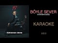 Kahraman Deniz Böyle Sever Klasik Gitar Karaoke Kahraman Deniz Böyle Sever Klasik Gitar Karaoke