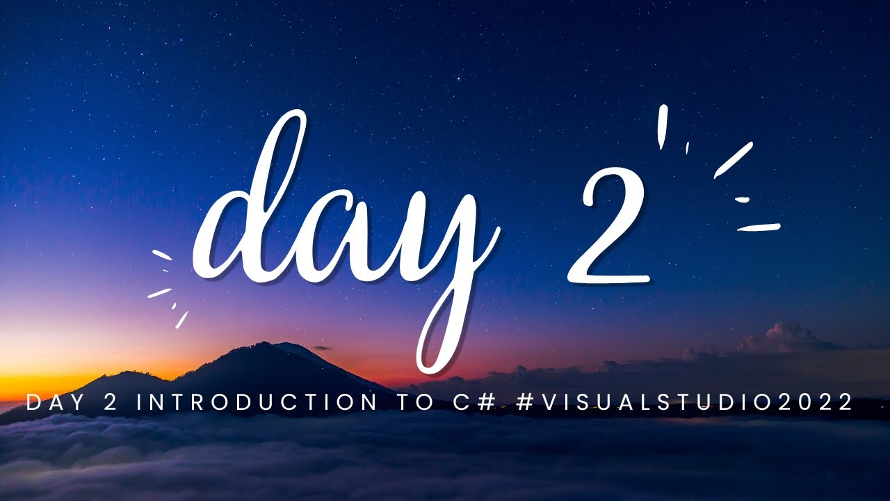 day 2 introduction to c# 