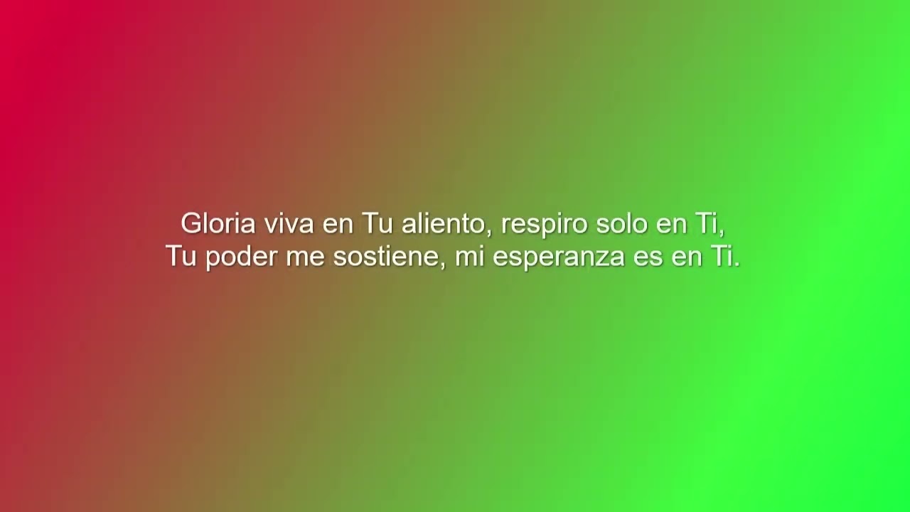 Gloria Viva En Tu Aliento 