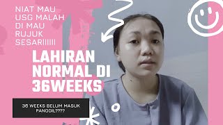 cerita pengalaman melahirkan normal  di usia kandungan 36 weekend (ibu muda 19 tahn)