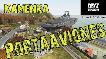 DayZ Epoch Portaaviones en Kamenka - ArmA 2 Editor (Aircraft Carrier)