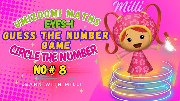 UMIZOOMI MATHS: Read The Number 8| Tracing | Counting Game | Circle The Number 8| Circle 8|EYFS-1|33