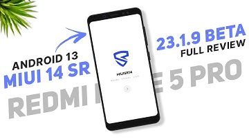 MIUI 14 SR 23.1.9 For Redmi Note 5 Pro | Android 13 | Free Super Icons & Widgets | Full Review
