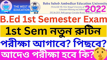 B.Ed 1st Sem Revised Exam Routine 2022-24 || BSAEU B.Ed 1st Sem Exam Routine || WBUTTEPA B.Ed Exam