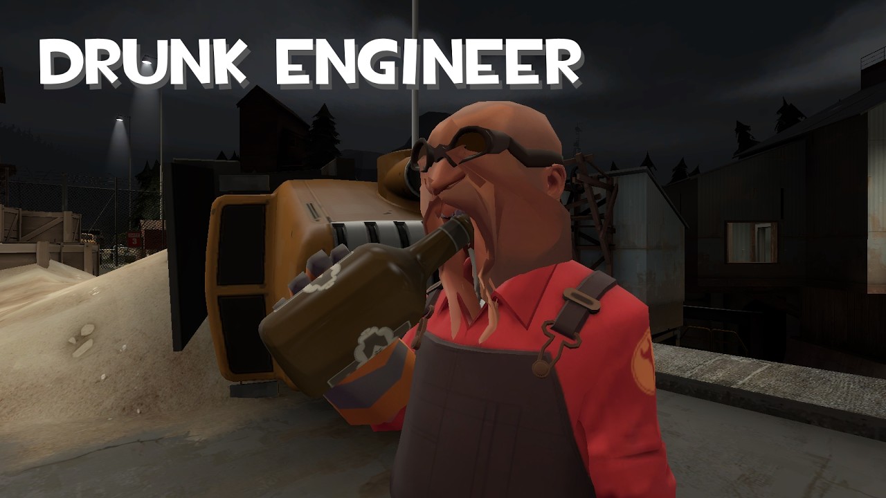 TF2 - Drunk Engineer