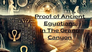 Unveiled Mysteries:  Ancient Egyptians \& Giants in the Grand Canyon    Smithsonian Secrets Exposed