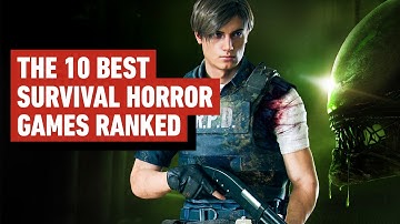 Top 10 Best Survival Horror Games Ranked