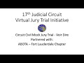 Circuit Civil Mock Jury Trial - Voir Dire, Partnered with ABOTA – 06/05/2020