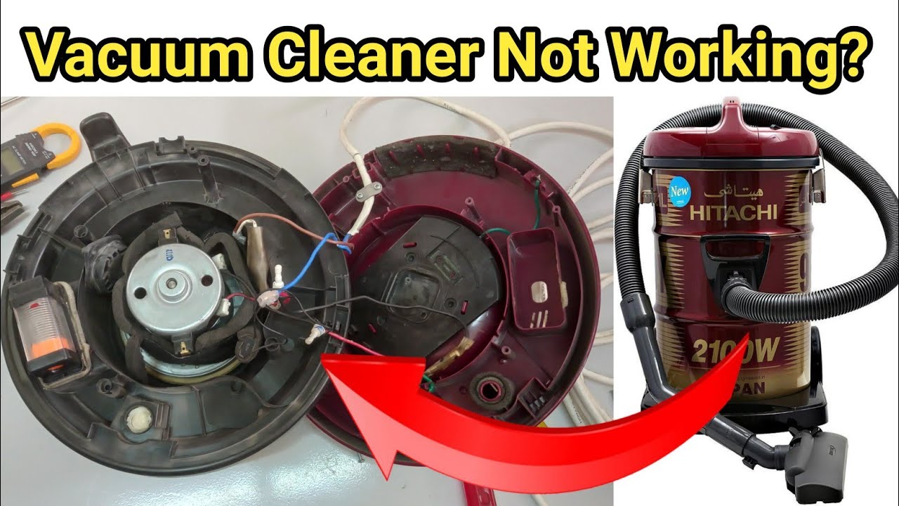 Hitachi vacuum cleaner not working | How to repair vacuum cleaner - YouTube