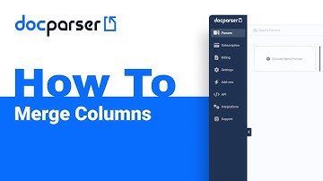 Docparser Academy: How to Merge Columns