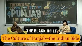 The Culture of Punjab - the Indian Side | Dr. Ranjit Powar