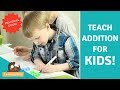 Addition for Kids | Teaching Addition | How to Teach Addition | Maths Games for Kids | Kids Maths