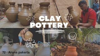 Clay pottery ||Aruna pakerla ||