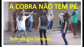 Brincadeira Cantada: Diversão com  