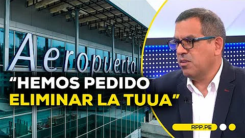 Jorge Chávez Airport: Conflict over TUUA fees? This is the situation #ECONOMYFOREVERYONE
