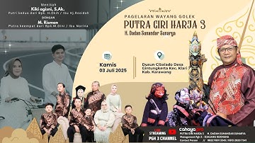 🔴LIVE👁‍🗨WAYANG GOLEK PUTRA GIRIHARJA3 H. DADAN SUNANDAR [PGH3] H. DADAN SUNANDAR S 💯KLARI KARAWANG