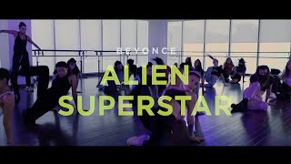 Beyoncé - ALIEN SUPERSTAR - Sharmila Dance Center