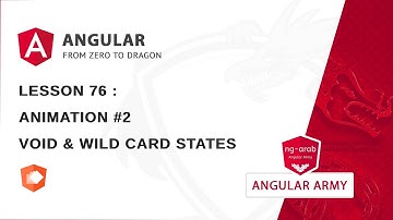 Animation - Part 2 :  Void & Wild Card States | Master Angular Framework In Arabic