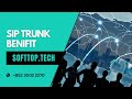 Explore the benefits of virtual sip trunks  unleashing business potential with softtops sip trunk
