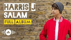 Harris J - Salam | Full Album  - Durasi: 43:46. 