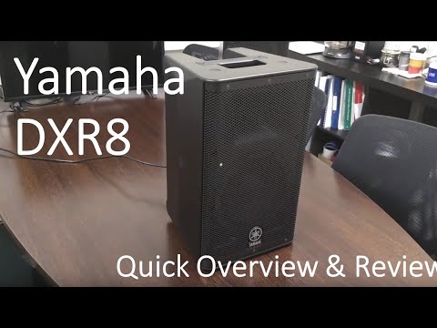 Yamaha DXR8 Active Speaker - Quick walk-around and review