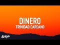 Trinidad Cardona - Dinero (Slowed TikTok)(Lyrics) she takes my dinero