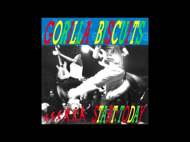 Gorilla Biscuits-Start Today (1989) - YouTube