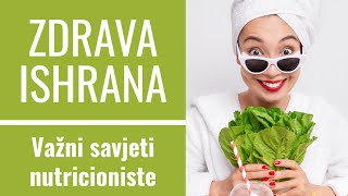 Zdrava ishrana│Savjeti nutrcioniste za mršavljenje (DORUČAK, RUČAK, VEČERA) dr Gordana Ljoljić Dolić