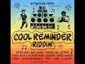 Cool reminder riddim promo mix notnice records   new dancehall  dj alicea grooves