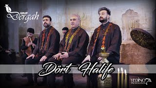 Dört Halife - Grup Dergah Resimi