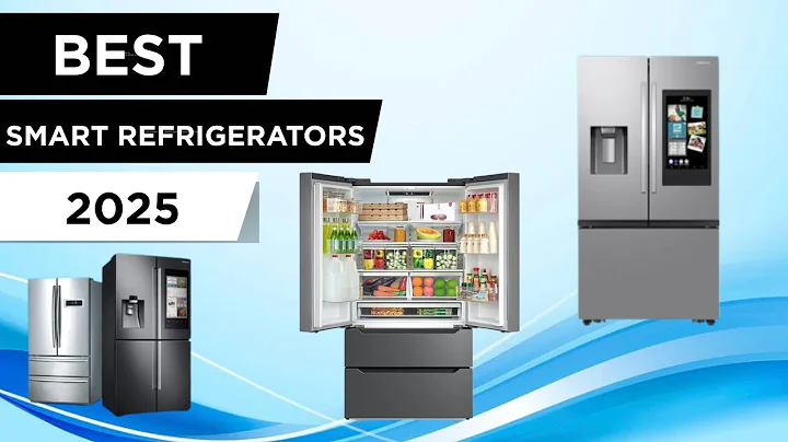 Best Smart Refrigerators 2025 - The Only 7 You Should Consider Today