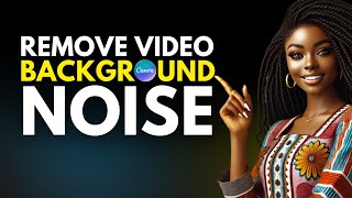 How to Remove Background Noise and Enhance Voice in Canva