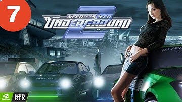 NEED FOR SPEED UNDERGROUND 2 Gameplay Walkthrough Part 7 (4K 60FPS)