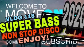 NON STOP SUPER BASS DISCO MUSIC 2020. ENJOY! I MOVEONTV V0118