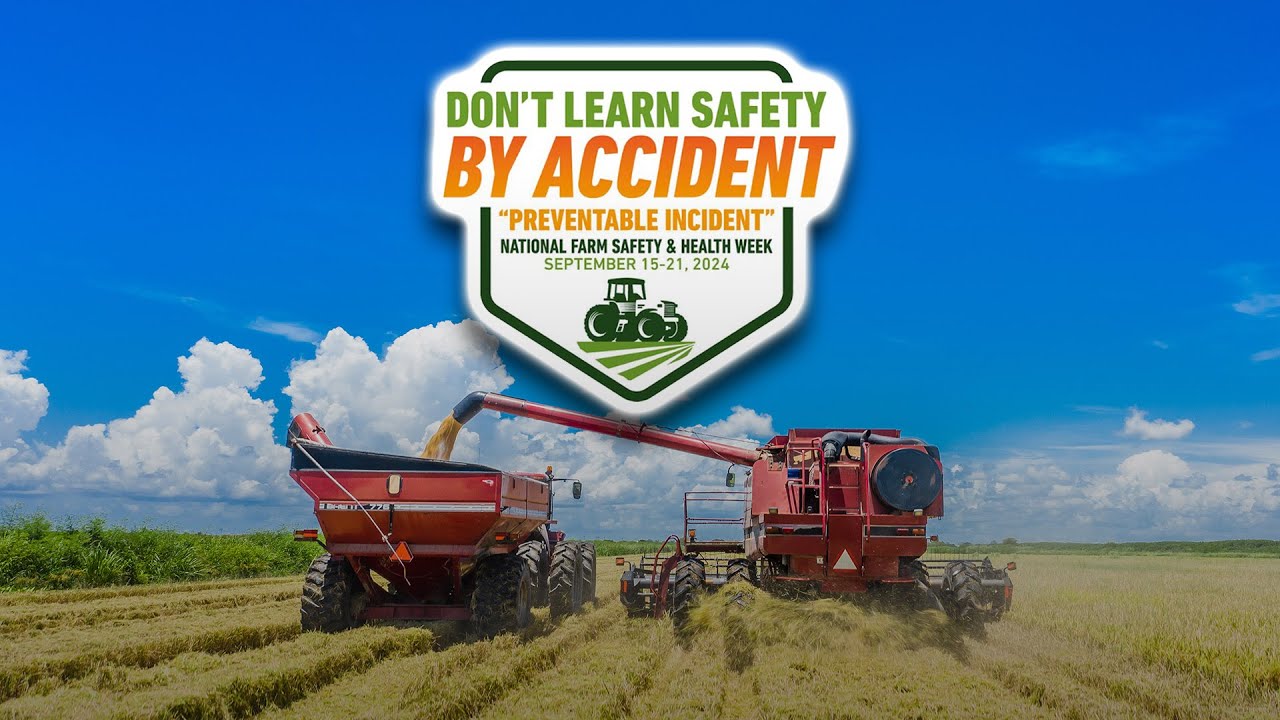 2024 National Farm Safety and Health Week - YouTube