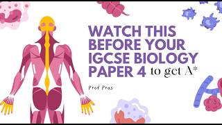 Watch this before your Biology Paper 4 | IGCSE 0610