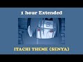 Itachi theme senya 1 hour extended  naruto shippuden but its lofi hip hop