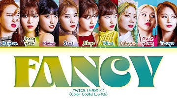TWICE FANCY Lyrics (Color Coded Lyrics)