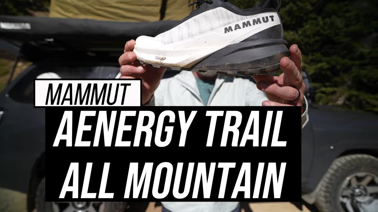 Mammut Aenergy Trail All Mountain Shoe Review