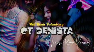 OT DENISTA REMIK FULL PALEMBANG