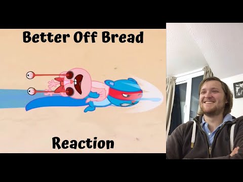 Happy Tree Friends - Better Off Bread Reaction