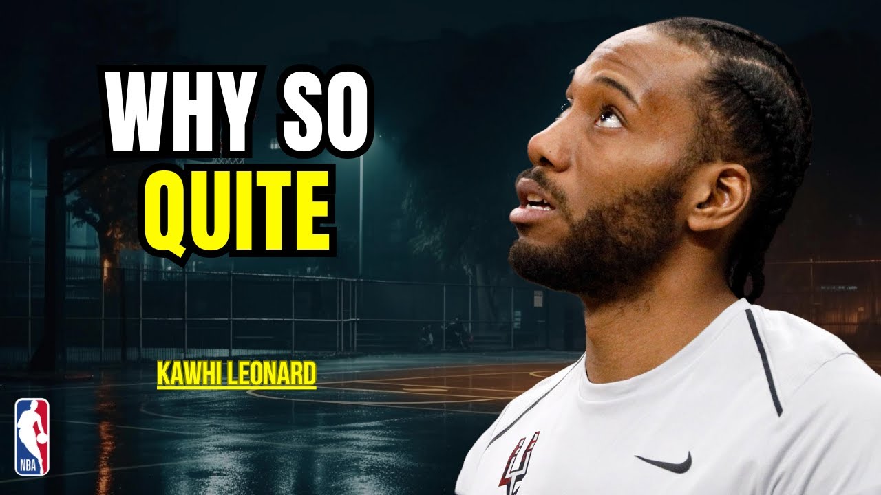 Why the NBA Still Doesn’t Know How to Handle Kawhi Leonard