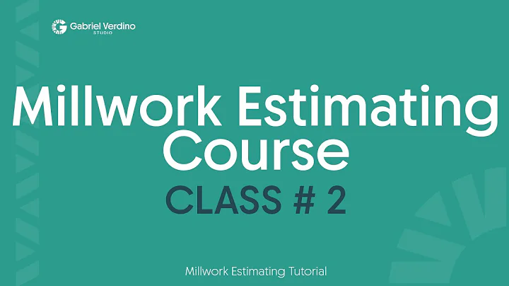 GVS Training - Millwork Estimating - Class 02