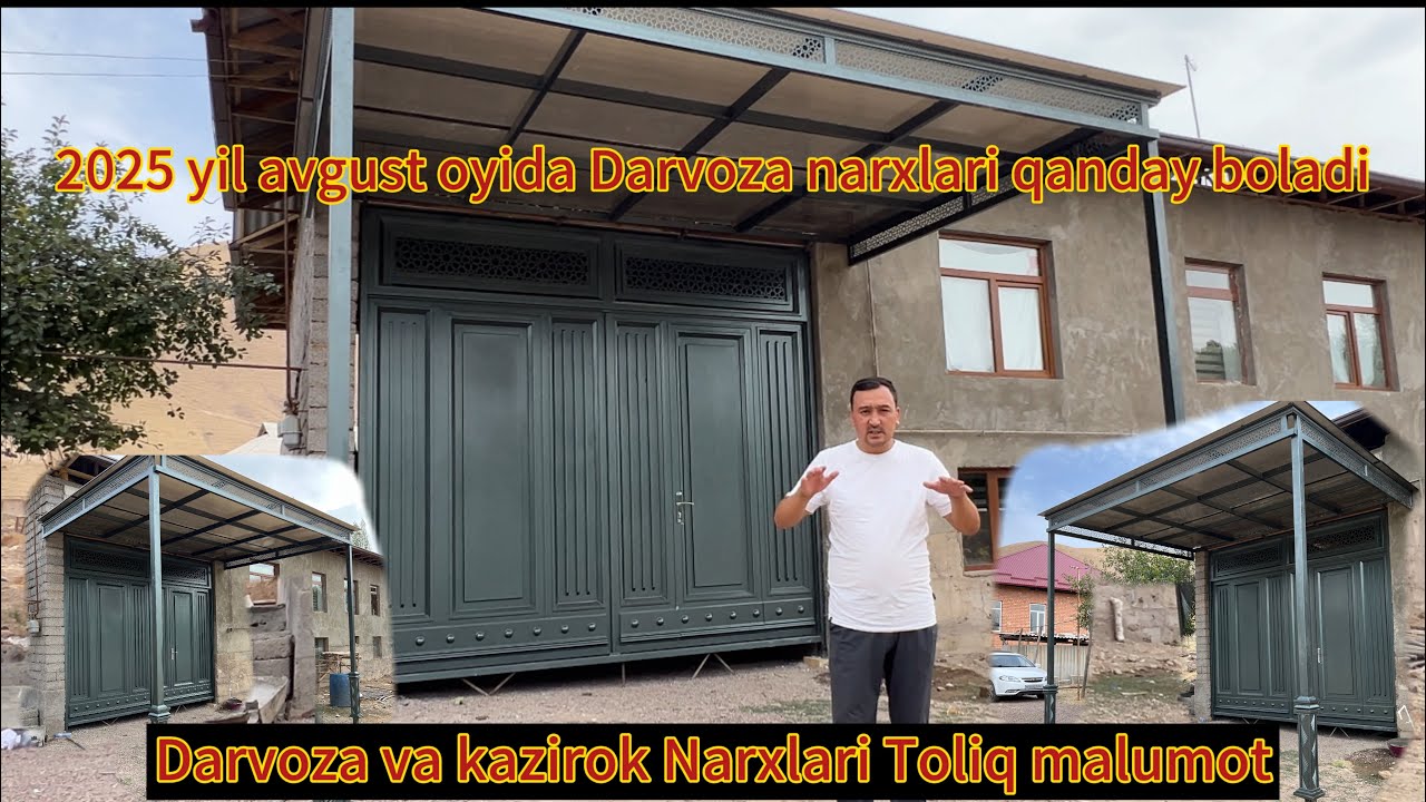 Darvoza naxrlari toliq malumot Taroq fason hitech karzirok va Avgust oyida darvoza narxlari qanaqa